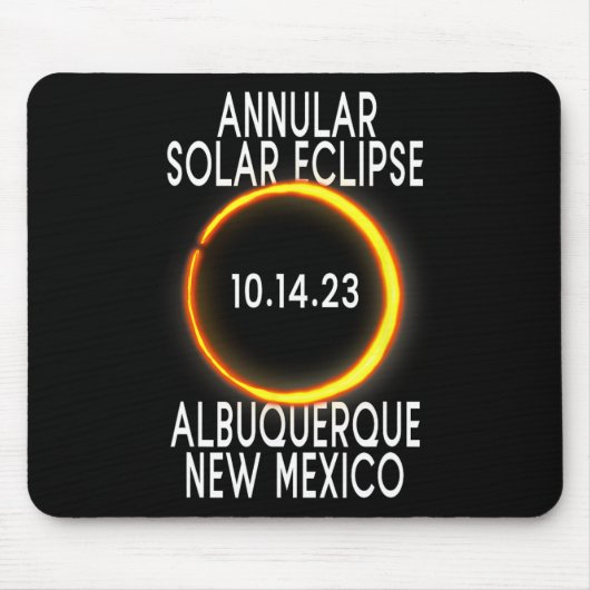 Annular Solar Eclipse T - Albuquerque New Mexico Mousepad (Vorne)