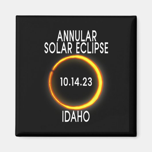 Annular Solar Eclipse T - Idaho Magnet (Vorne)