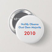 Annullieren Sie ObamaOust DM-Mehrheit, 2010 Button (Vorne & Hinten)