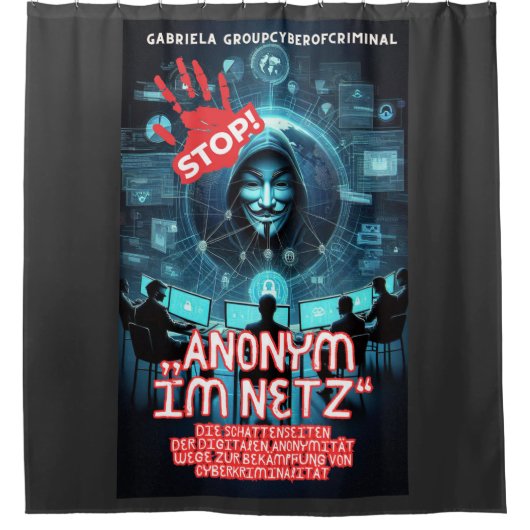 Anonym im Netz Duschvorhang (Vorderseite)