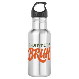 Anonymity Bruh Logo - Water Bottle Edelstahlflasche