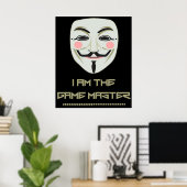 Anonymous Ich bin der Gamemaster PZ1 Projekt Zorgo Poster (Heimbüro)