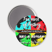 Anonymous war eine Frau ~ Virginia Woolf Zitat Magnet (Vorderseite/Rückseite)