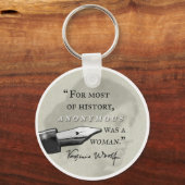 Anonymous war eine Frau ~ Virginia Woolf Zitat Zir Schlüsselanhänger (Vorderseite)