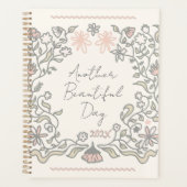 Another Beautiful Day Floral Illustration Planner Planer (Vorderseite)
