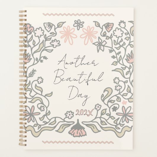 Another Beautiful Day Floral Illustration Planner Planer (Vorderseite)