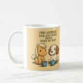 Another Dog and Pony Show Coffee Mug Kaffeetasse (Links)
