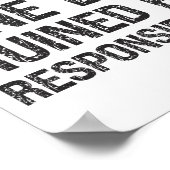 Another Fine Day Ruined By Resnsibility Funny Sarc Poster (Ecke)