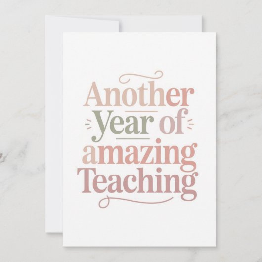 Another Year of Amazing Teaching Karte (Vorderseite)