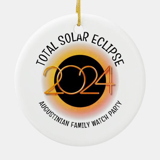 Anpassbar 2024 INSGESAMT SOLAR ECLIPSE Keramik Ornament (Hinten)