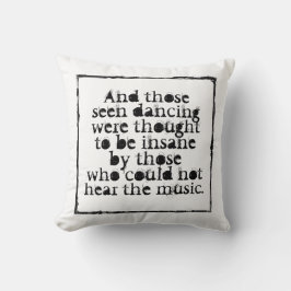 Anpassbar auf der Rückseite. Und die sahen tanzen Kissen