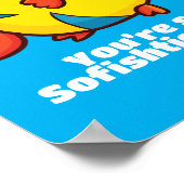 Anpassbar "Du bist so sofistisiert" Poster (Ecke)