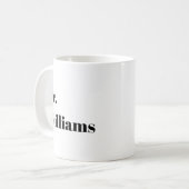 Anpassbar "Es ist ein Dr." PHD-Abschluss-Geschenk Kaffeetasse (Vorderseite Links)
