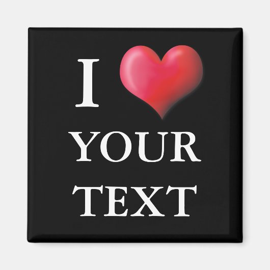 Anpassbar I Heart Magnet 0004 (Vorne)