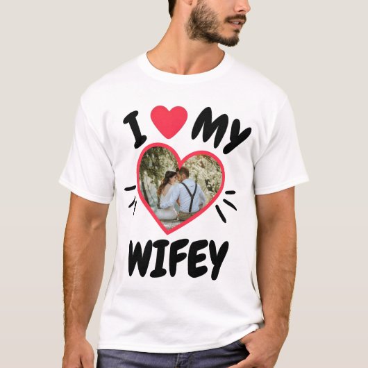 Anpassbar [I Liebe mein WIFEY/HUBBY] T - Shirt (Vorderseite)