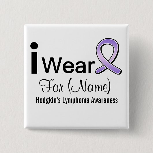 Anpassbar Ich trage ein Hodgkin-Lymphom-Band Button (Vorderseite)