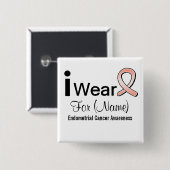 Anpassbar Ich trage eine Endometriumkrebsleiste Button (Vorne & Hinten)