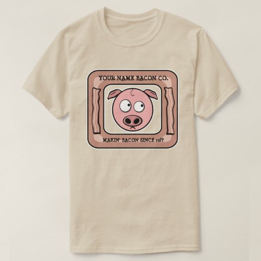 Anpassbar (IHR NAME) Bacon Company T-Shirt (Design vorne)