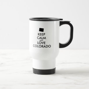 Anpassbar KEEP CALM und LIEBE COLORADO Reisebecher