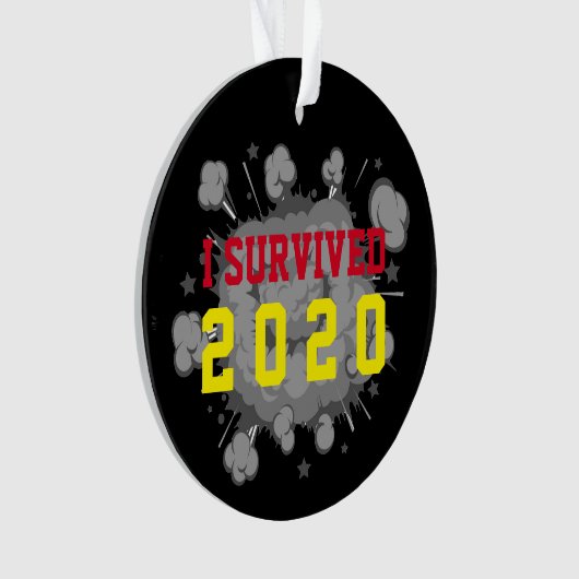 Anpassbar überlebte ich 20xx Explosion dunkel Ornament (Vorderseite)