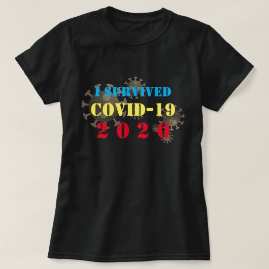 Anpassbar überlebte ich COVID-19 2020 T-Shirt (Design vorne)