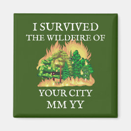 Anpassbar überlebte ich das Feuer Magnet