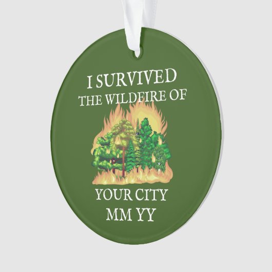 Anpassbar überlebte ich das Feuer Ornament (Vorderseite)