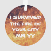 Anpassbar überlebte ich das Feuer Ornament (Rückseite)