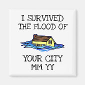 Anpassbar überlebte ich die Flut Magnet (Vorne)