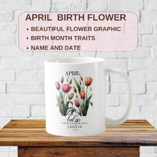 Anpassbare April-Geburtstagsblumen Tulpen Kaffeetasse
