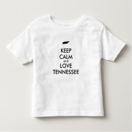 Anpassbare BEHALT-CALM und LIEBE TENNESSEE Kleinkind T-shirt
