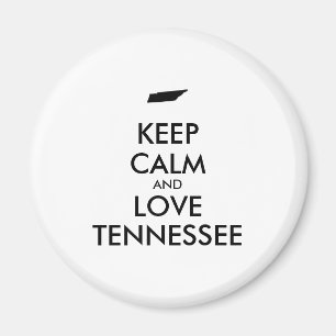 Anpassbare BEHALT-CALM und LIEBE TENNESSEE Magnet