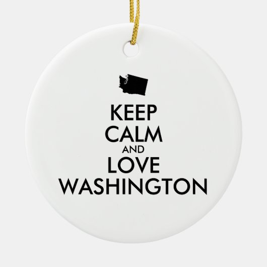 Anpassbare BEHALT-CALM und LIEBE WASHINGTON Keramik Ornament (Vorne)