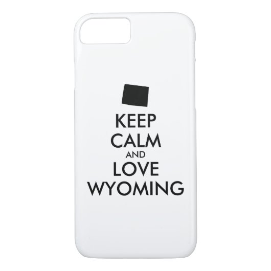 Anpassbare BEHALT-CALM- und LIEBE-WYOMING Case-Mate iPhone Hülle (Rückseite)