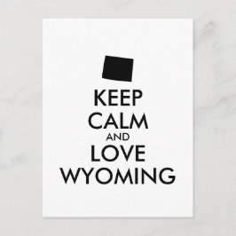 Anpassbare BEHALT-CALM- und LIEBE-WYOMING Postkarte