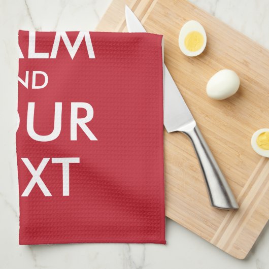 Anpassbare BEHALTEN CALM und IHRER TEXT Handtuch (Viertel Falte)