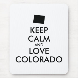 Anpassbare BEHALTEN CALM und LIEBE COLORADO Mousepad