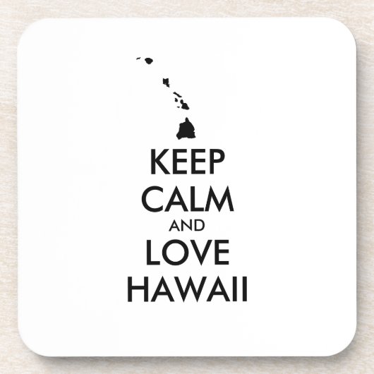 Anpassbare BEHALTEN CALM und LIEBE HAWAII Untersetzer (Vorderseite)