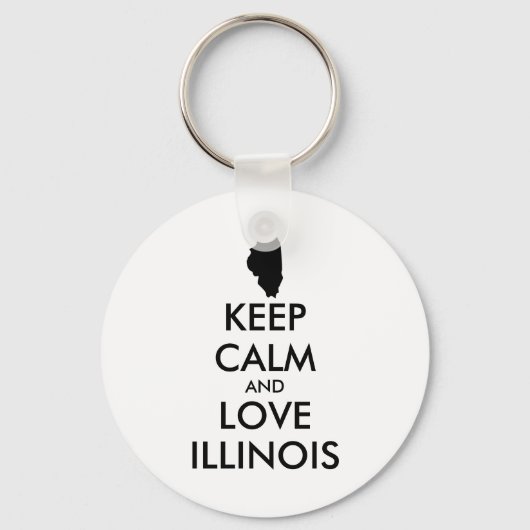 Anpassbare BEHALTEN CALM und LIEBE ILLINOIS Schlüsselanhänger (Vorderseite)