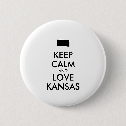 Anpassbare BEHALTEN CALM und LIEBE KANSAS Button (Vorderseite)
