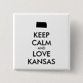 Anpassbare BEHALTEN CALM und LIEBE KANSAS Button