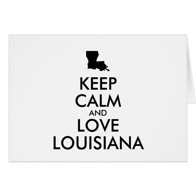 Anpassbare BEHALTEN CALM und LIEBE LOUISIANA (Vorderseite (Horizontal))
