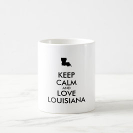 Anpassbare BEHALTEN CALM und LIEBE LOUISIANA Kaffeetasse