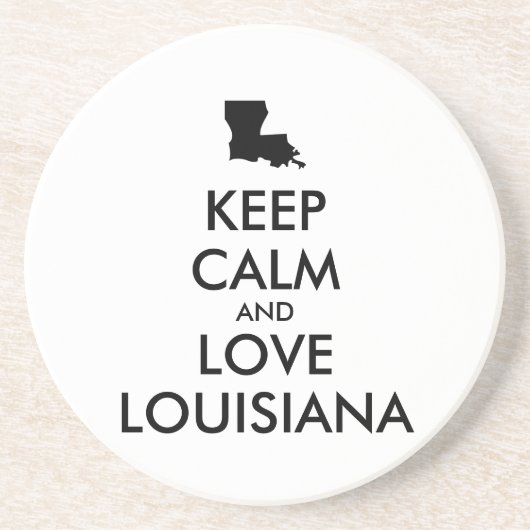 Anpassbare BEHALTEN CALM und LIEBE LOUISIANA Untersetzer (Vorne)