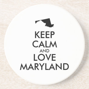 Anpassbare BEHALTEN CALM und LIEBE MARYLAND Getränkeuntersetzer