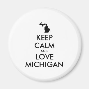 Anpassbare BEHALTEN CALM und LIEBE MICHIGAN Magnet