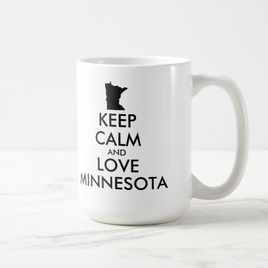 Anpassbare BEHALTEN CALM und LIEBE MINNESOTA Kaffeetasse (Rechts)
