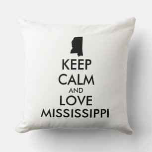 Anpassbare BEHALTEN CALM und LIEBE MISSISSIPPI Kissen