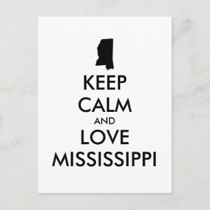 Anpassbare BEHALTEN CALM und LIEBE MISSISSIPPI Postkarte