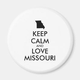 Anpassbare BEHALTEN CALM- und LIEBE-MISSOURI Magnet